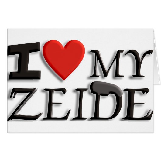 I love my Zeide Cards (Front Horizontal)