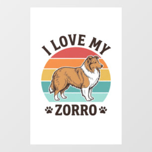 I Love My Zorro Vintage Dog Lover Design_1 Window Cling