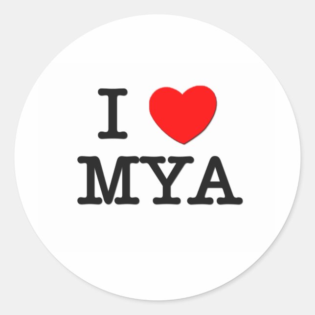 I Love Mya Classic Round Sticker (Front)