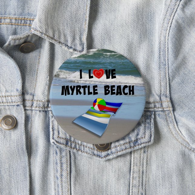 I Love Myrtle Beach Button (In Situ)