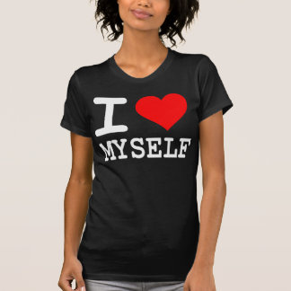 "I LOVE MYSELF" Shirt