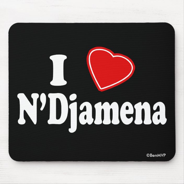 I Love N'Djamena Mousepad