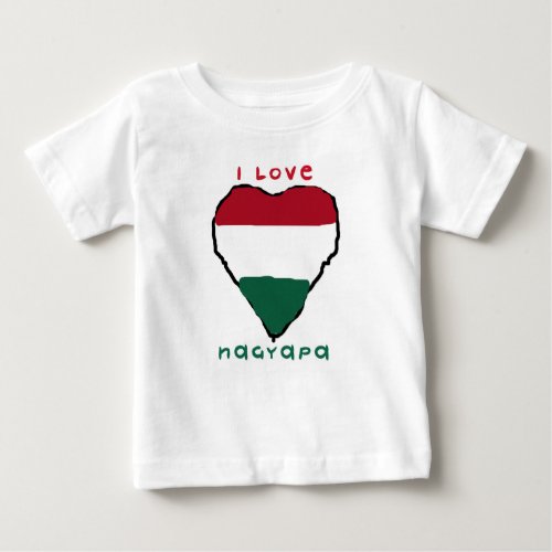 I Love Nagyapa Infant T_Shirt