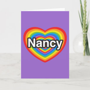 I love Nancy. I love you Nancy. Heart Card