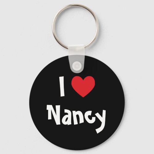 I Love Nancy Keychain