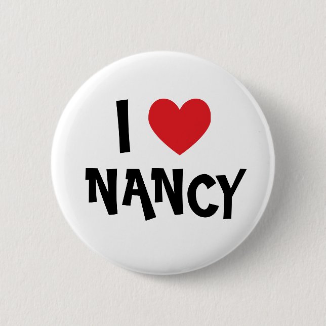 I Love Nancy) Pinback Button (Front)