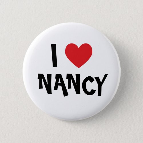 I Love Nancy Pinback Button