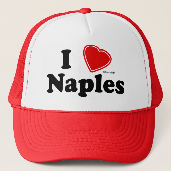 I Love Naples Hat