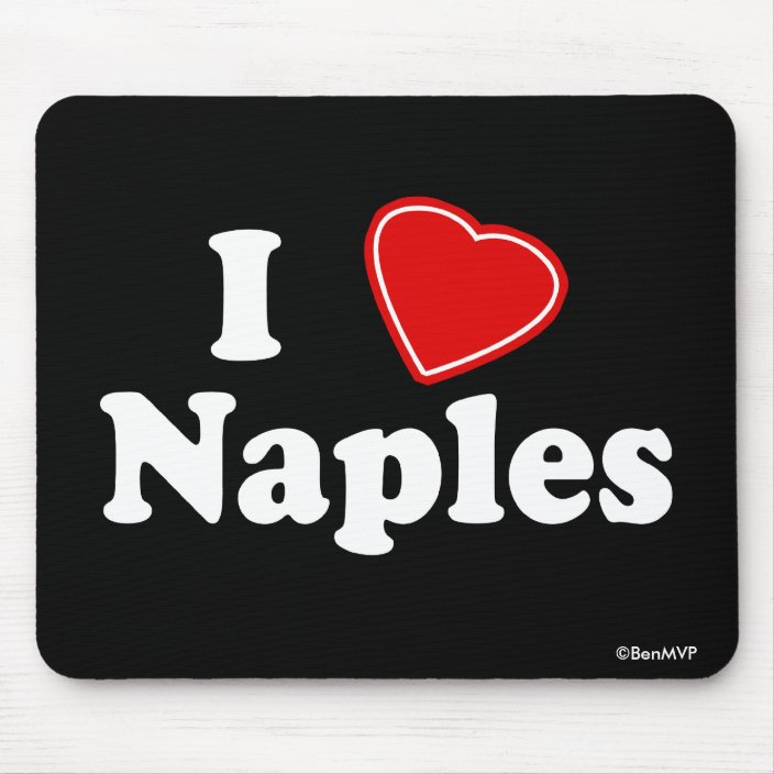 I Love Naples Mouse Pad
