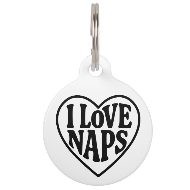 I Love Naps Pet ID Tag (Front)
