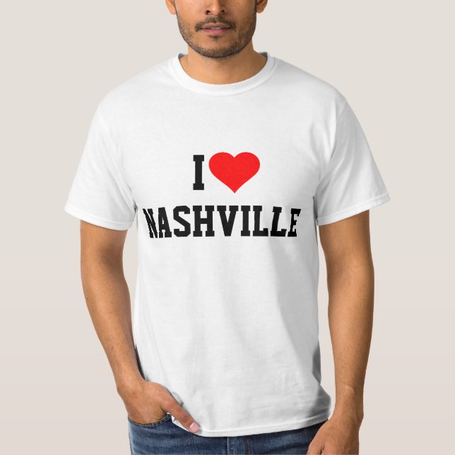 I Love Nashville T-Shirt (Front)