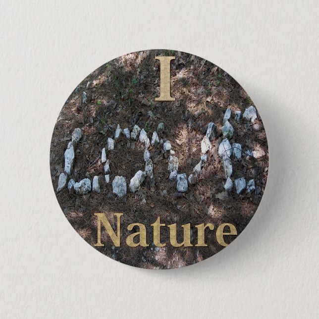 I Love Nature Apparel and Gifts Pinback Button (Front)