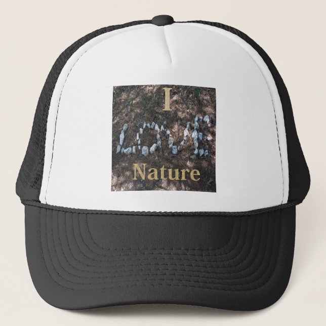 I Love Nature Apparel and Gifts Trucker Hat (Front)