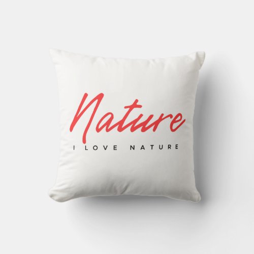 I love Nature Logo Arted Design Throw Pillow