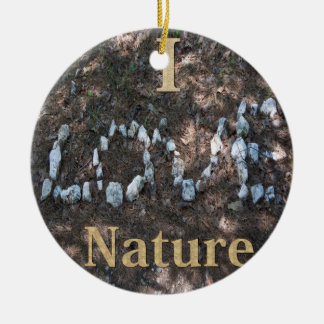 I Love Nature Ornament