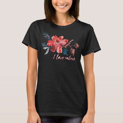 I Love Nature Watercolor Floral Pink Flower  T_Shirt