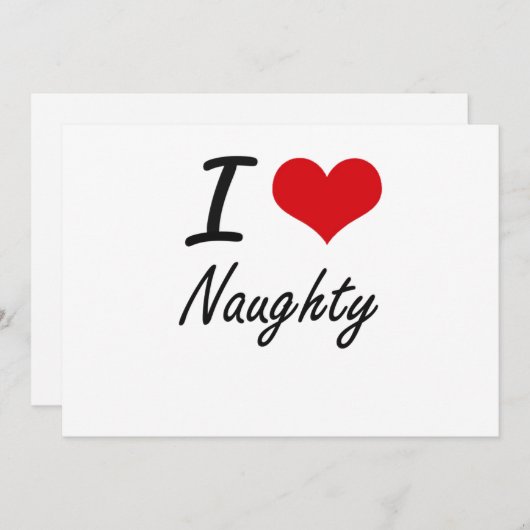 I Love Naughty (Front/Back)