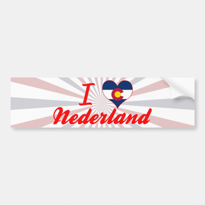 I Love Nederland, Colorado Bumper Stickers