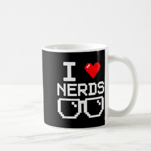 I Love Nerds I Heart Nerds For Science Book Knowle Coffee Mug