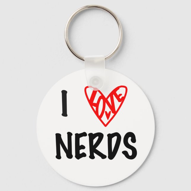 I love Nerds Keychain (Front)