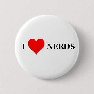 I love nerds pinback button