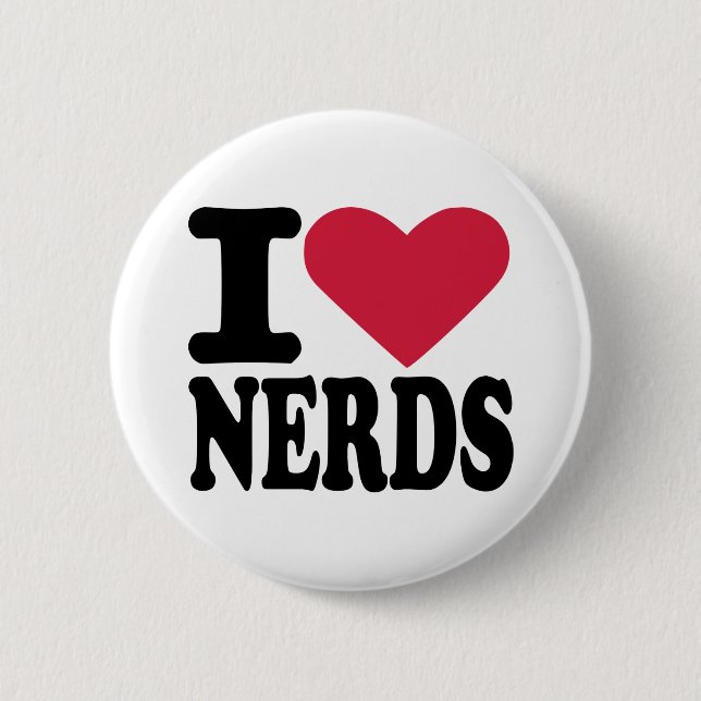 I love nerds pinback button (Front)