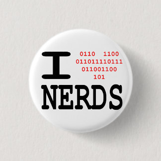 I love Nerds Pinback Button