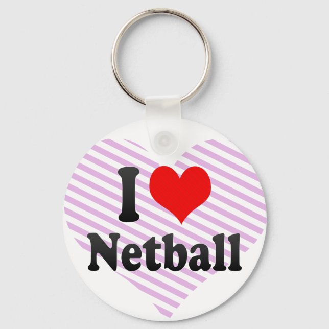 I love Netball Keychain (Front)