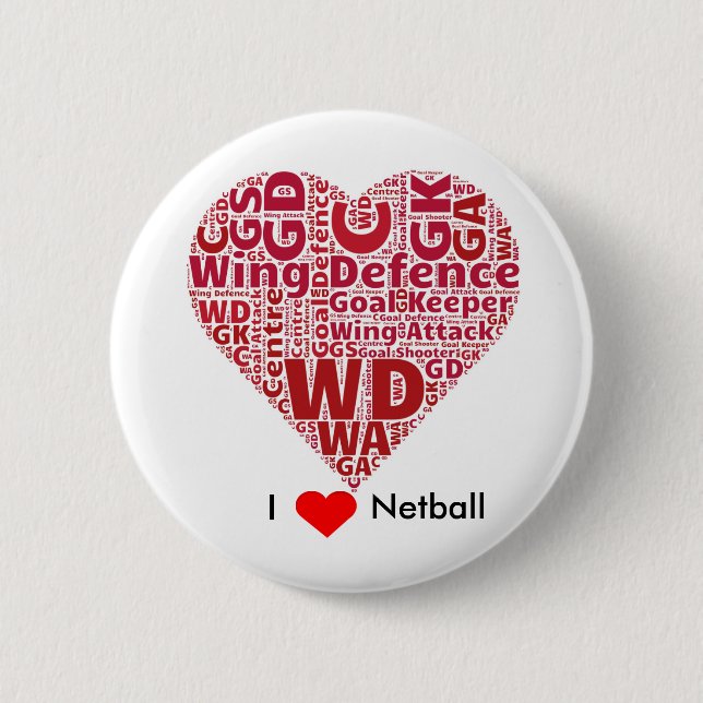 I Love Netball Word Art Design Pinback Button (Front)
