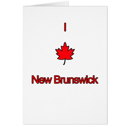 I Love New Brunswick Cards (Front)