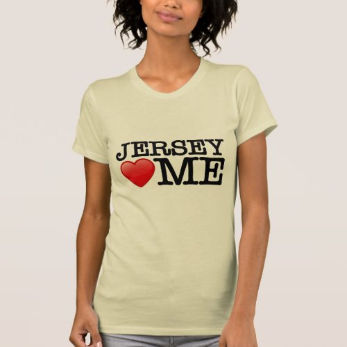 I love New Jersey NJ loves me T_Shirt