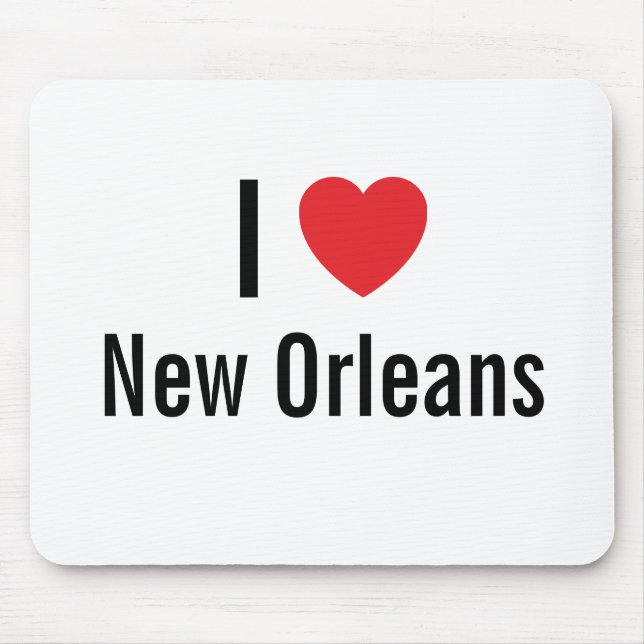 I love New Orleans Mouse Pad (Front)