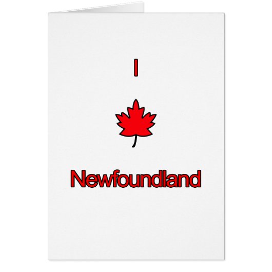 I Love Newfoundland Cards (Front)
