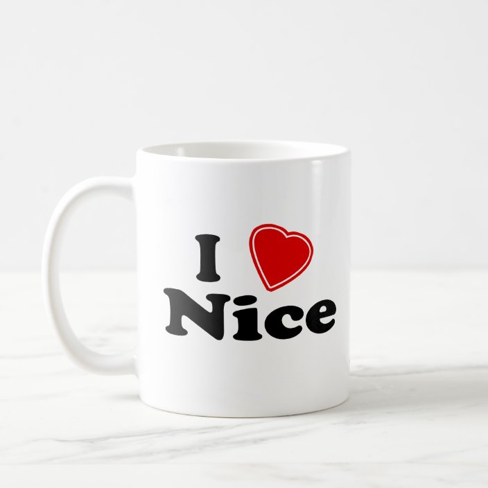 I Love Nice Coffee Mug