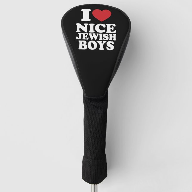 I Love Nice Jewish Boys I Heart Groovy Retro Golf Head Cover (Front)