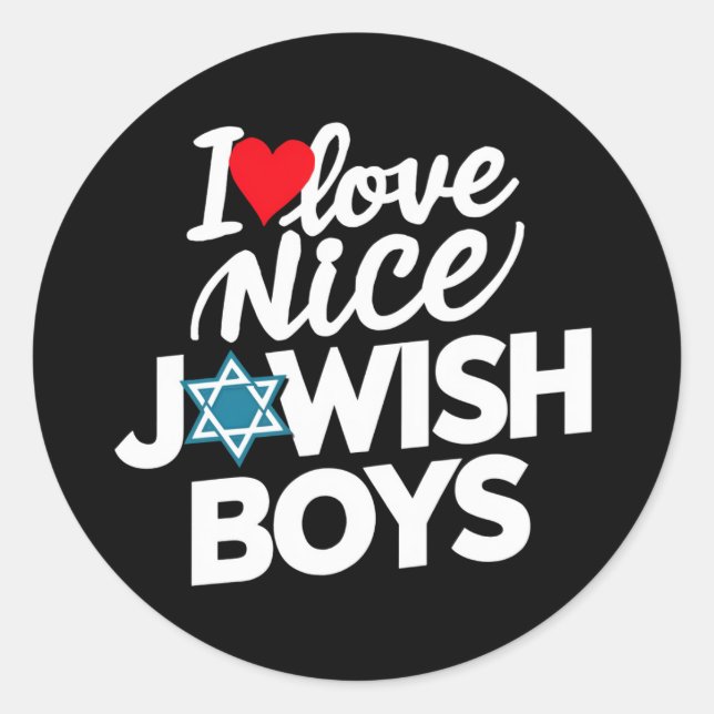 I Love Nice Jewish Boys Jews Hebrews Hanukkah Classic Round Sticker (Front)