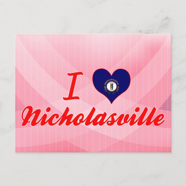 I Love Nicholasville, Kentucky Postcard (Front)