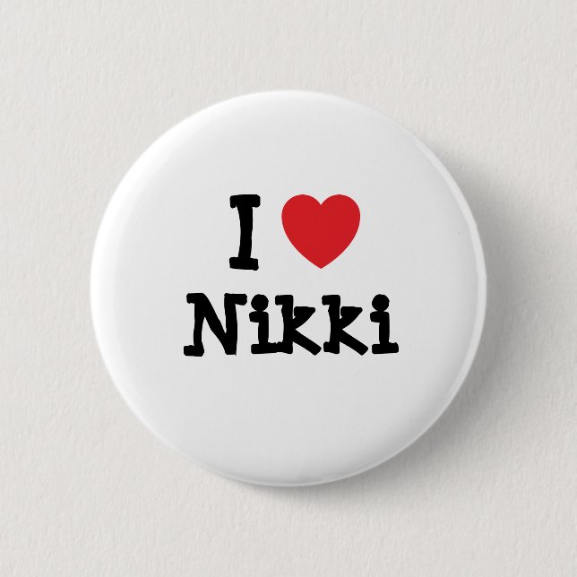 I love Nikki heart T-Shirt Button (Front)