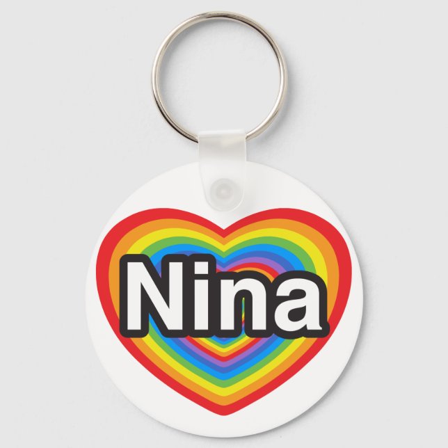 I love Nina. I love you Nina. Heart Keychain (Front)