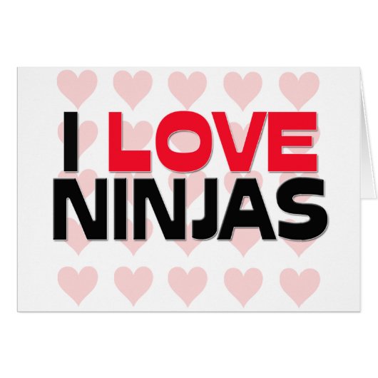 I LOVE NINJAS CARDS (Front Horizontal)