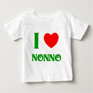 I Love Nonno Baby T-Shirt