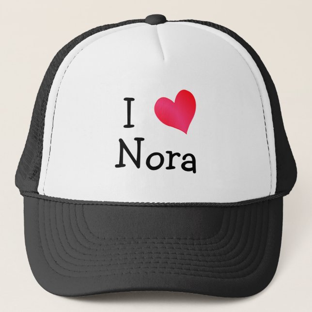 I Love Nora Trucker Hat (Front)