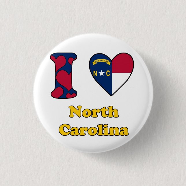 I love North Carolina Pinback Button (Front)