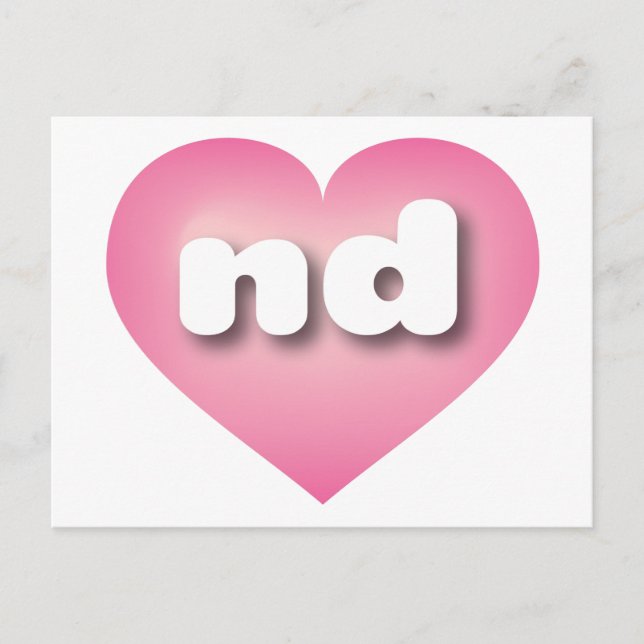 I love North Dakota -  nd pink fade heart Postcard (Front)