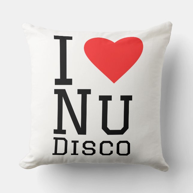 I love Nu disco Throw Pillow (Front)