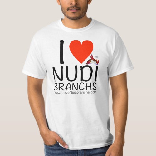 I Love Nudibranchs White T_shirt for men