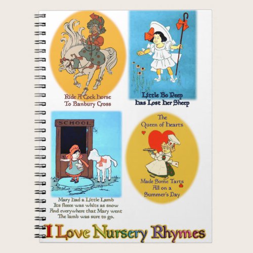 I Love Nursery Rhymes (#2) Notebook