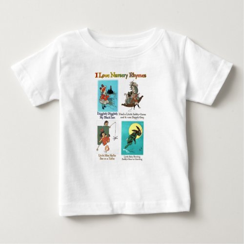 I LOVE NURSERY RHYMES 4 BABY T_Shirt