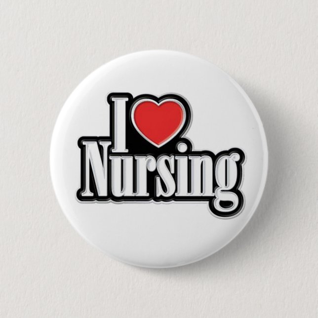 I Love Nursing Button (Front)