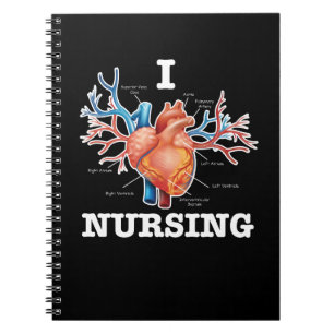 I Love Nursing Heart Anatomy Medical Notebook
